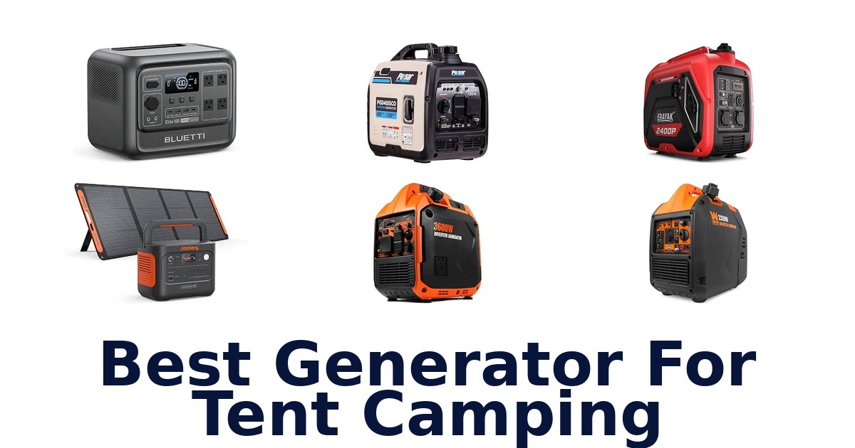 Best Generator For Tent Camping