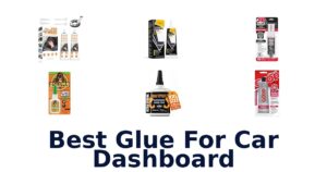 Best Glue For Car Dashboard