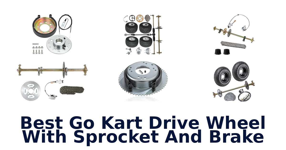 Best Go Kart Drive Wheel With Sprocket And Brake