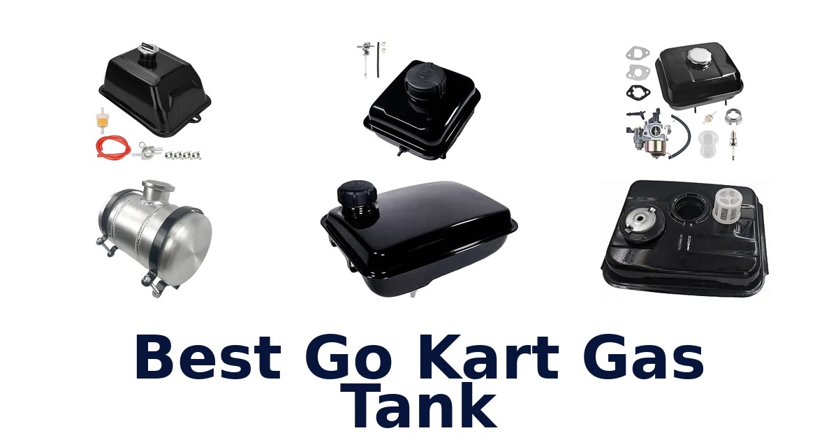 Best Go Kart Gas Tank