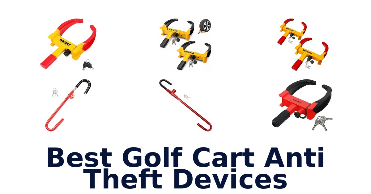 Best Golf Cart Anti Theft Devices