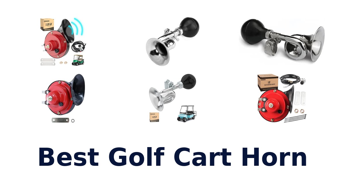 Best Golf Cart Horn