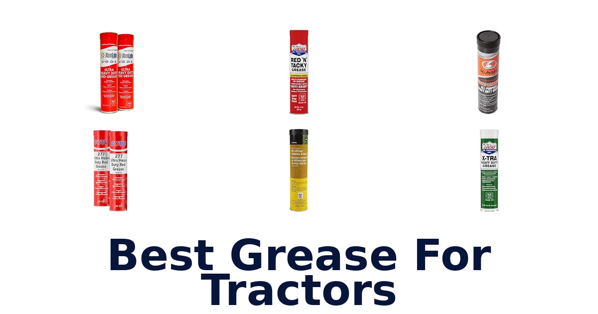 Best Grease For Tractors