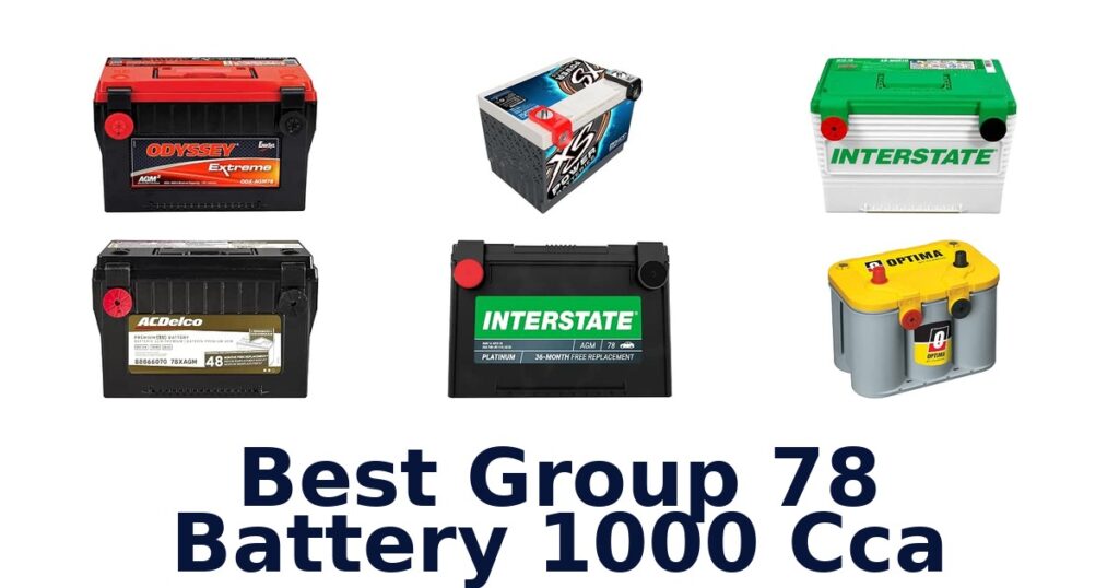 Best Group 78 Battery 1000 Cca
