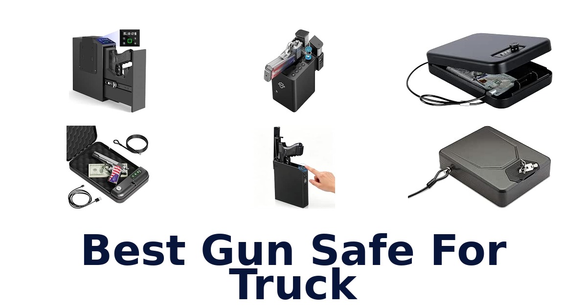 Best Gun Safe For Truck