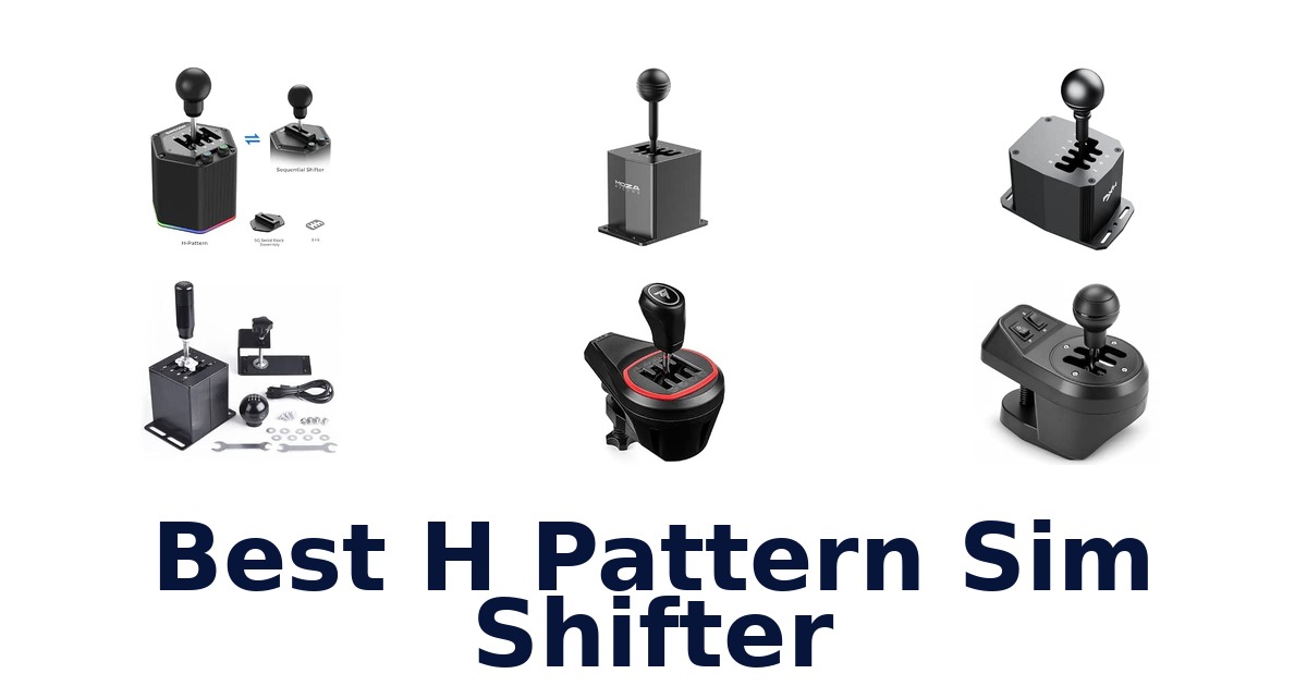 Best H Pattern Sim Shifter