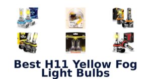 Best H11 Yellow Fog Light Bulbs