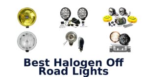 Best Halogen Off Road Lights