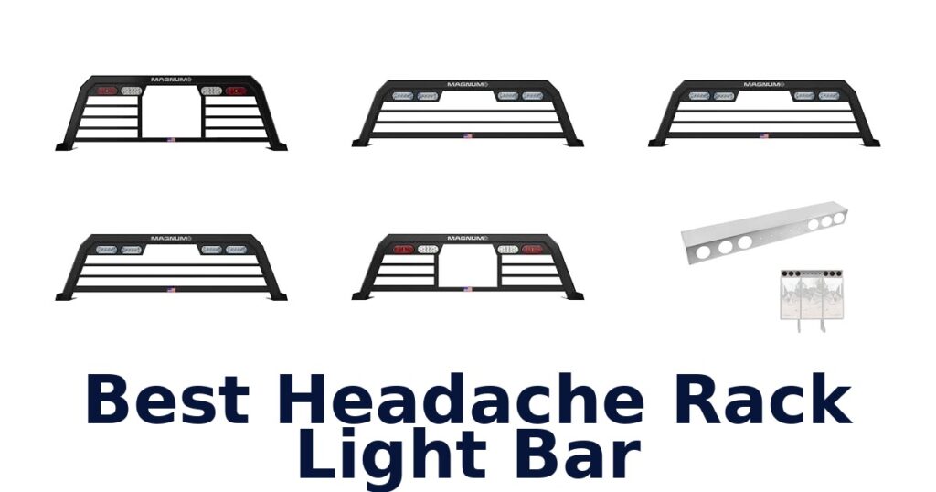 Best Headache Rack Light Bar
