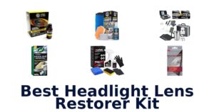 Best Headlight Lens Restorer Kit