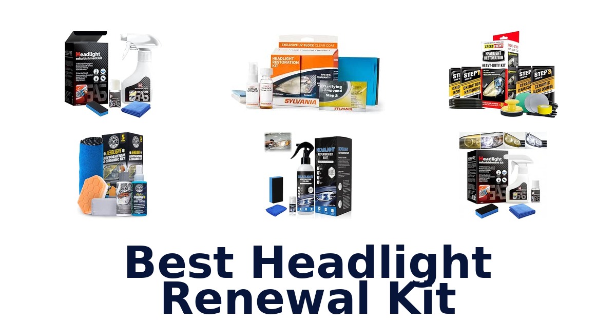 Best Headlight Renewal Kit