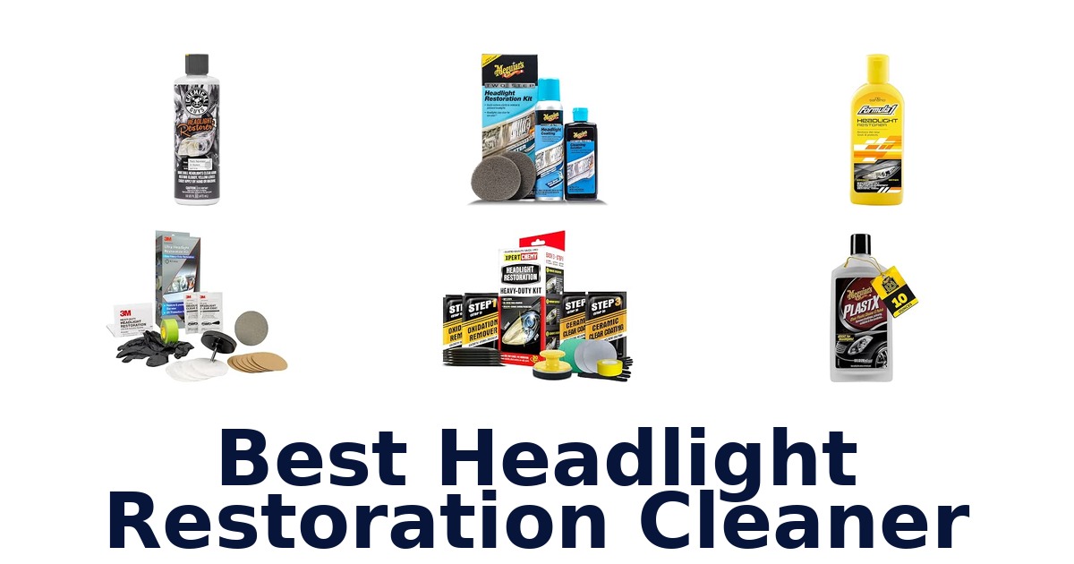 Best Headlight Restoration Cleaner