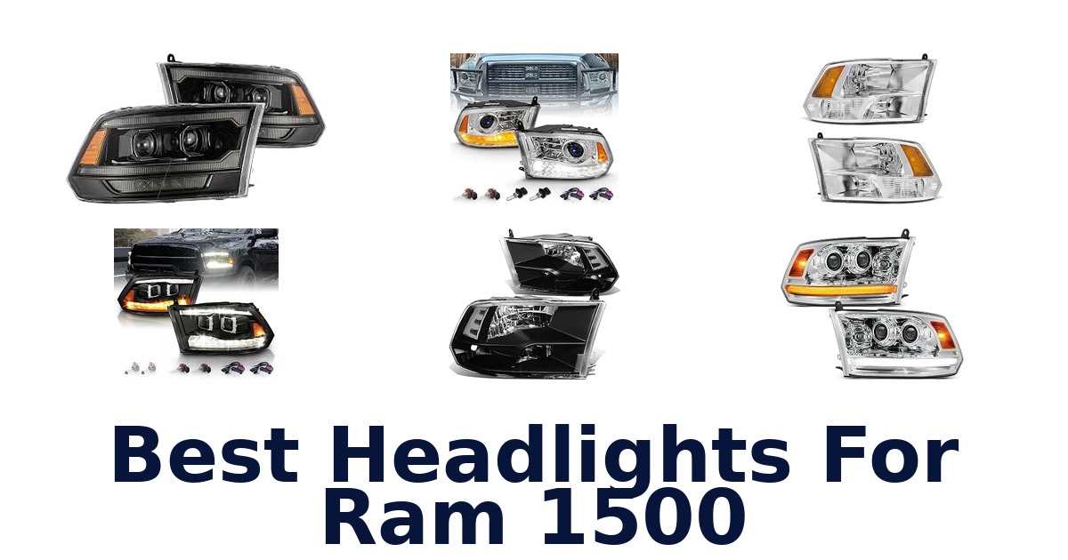 Best Headlights For Ram 1500