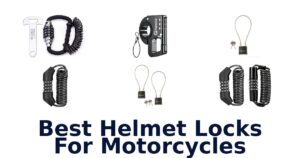 Best Helmet Locks For Motorcycles