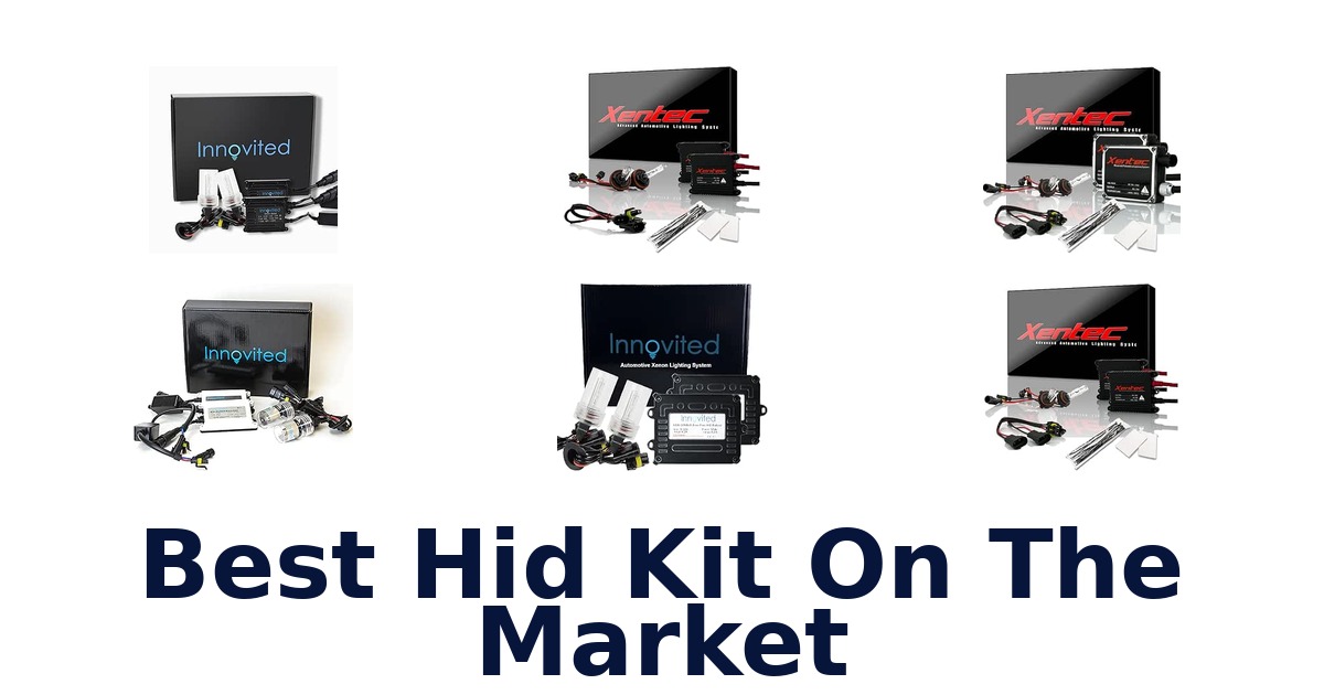 Best Hid Kit On The Market