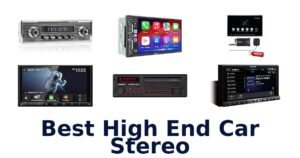 Best High End Car Stereo