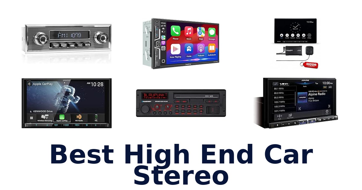 Best High End Car Stereo