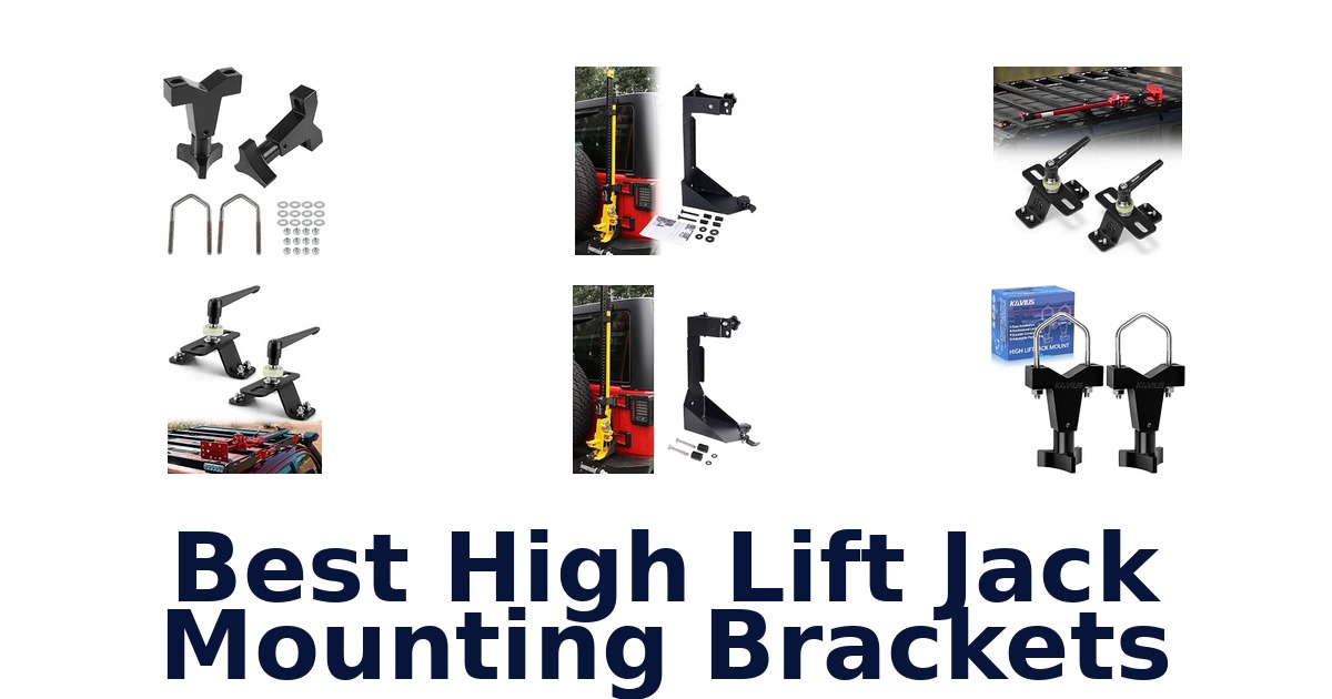 Best High Lift Jack Mounting Brackets