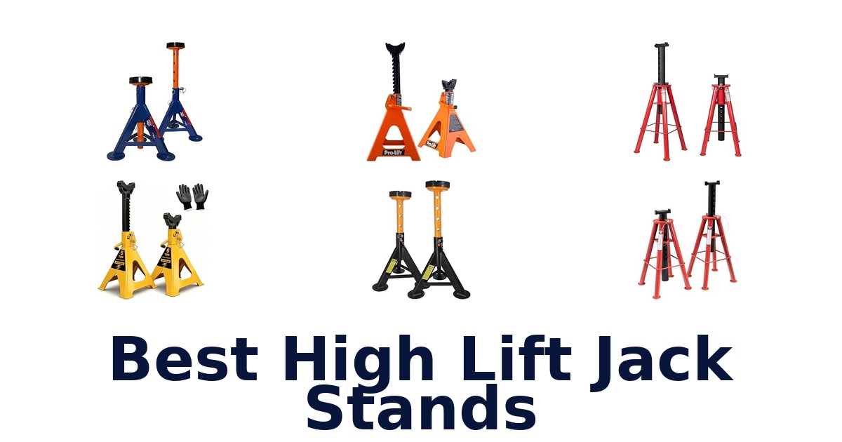 Best High Lift Jack Stands