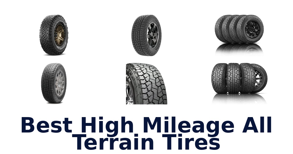 Best High Mileage All Terrain Tires