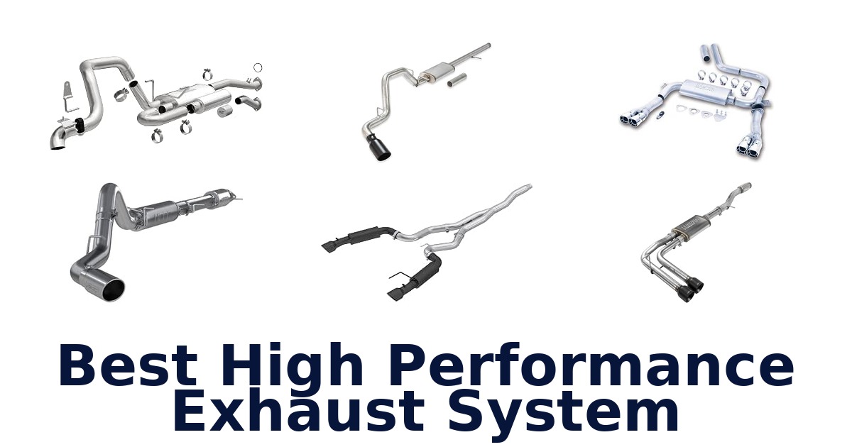 Best High Performance Exhaust System