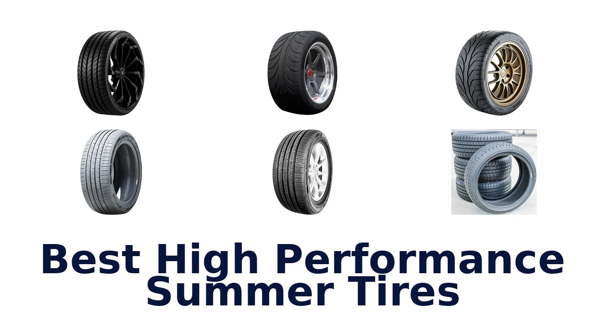 Best High Performance Summer Tires