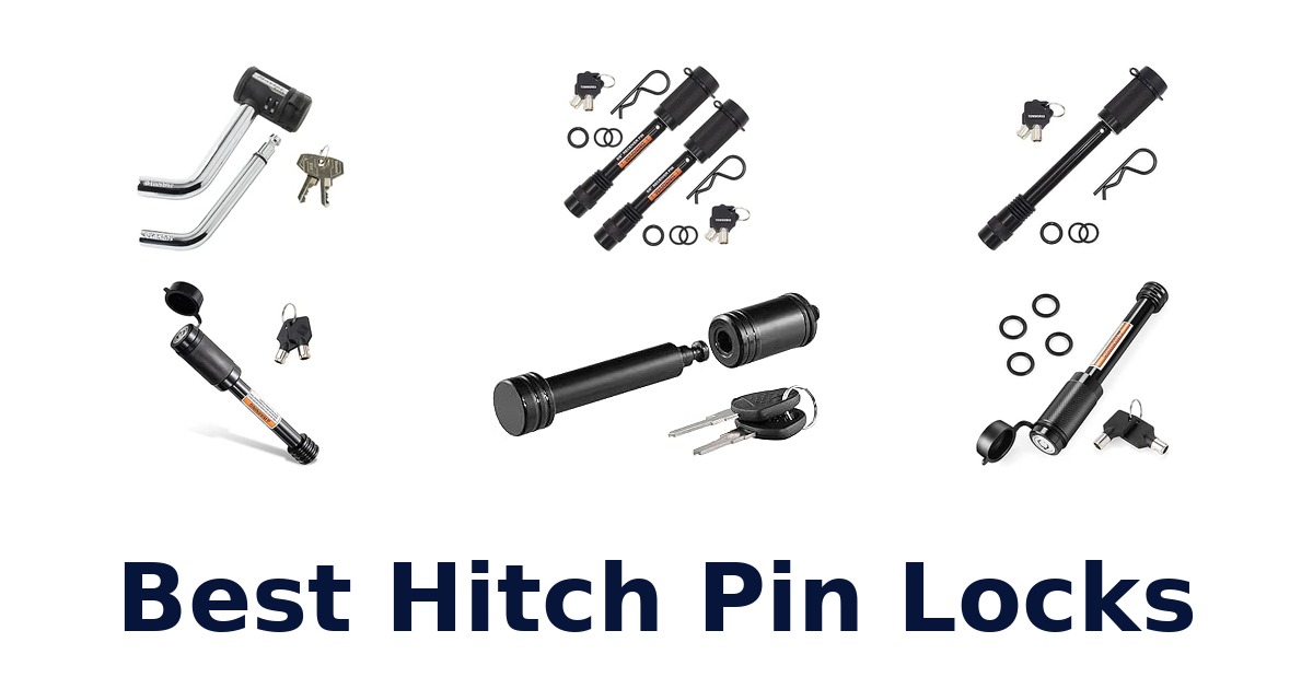 Best Hitch Pin Locks