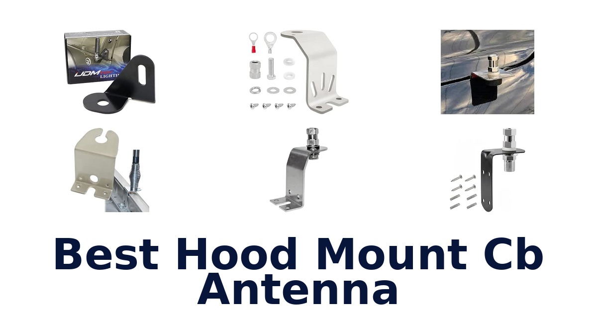 Best Hood Mount Cb Antenna