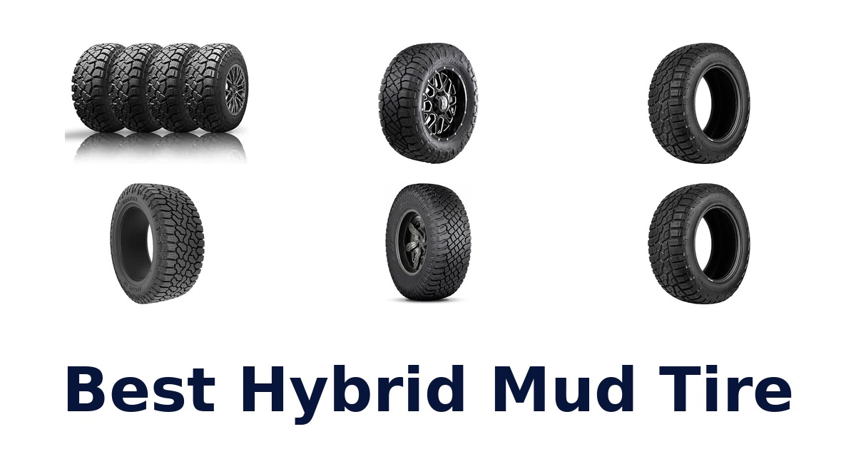 Best Hybrid Mud Tire