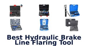 Best Hydraulic Brake Line Flaring Tool