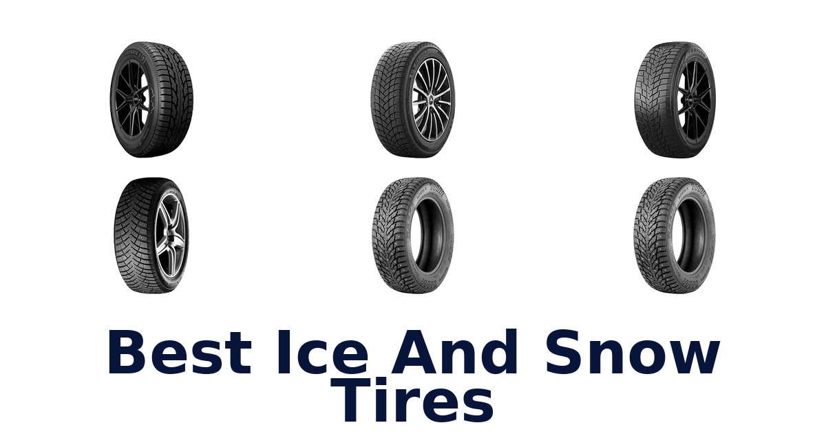 Best Ice And Snow Tires