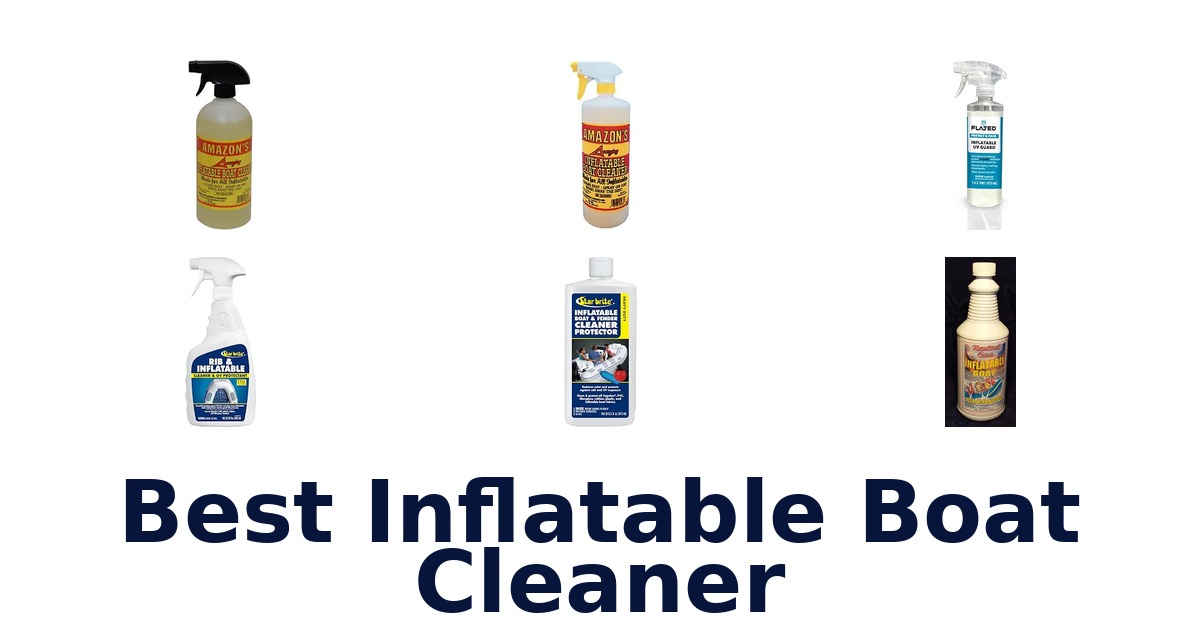 Best Inflatable Boat Cleaner