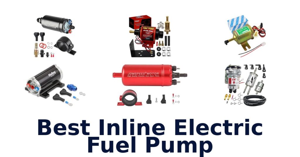 Best Inline Electric Fuel Pump