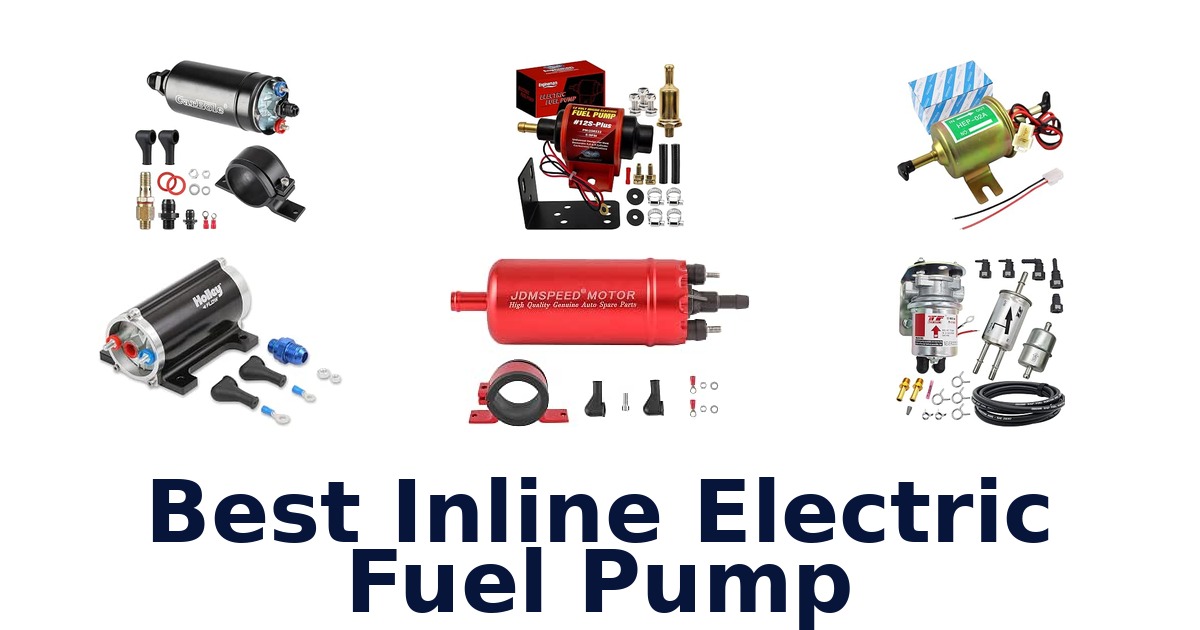 Best Inline Electric Fuel Pump