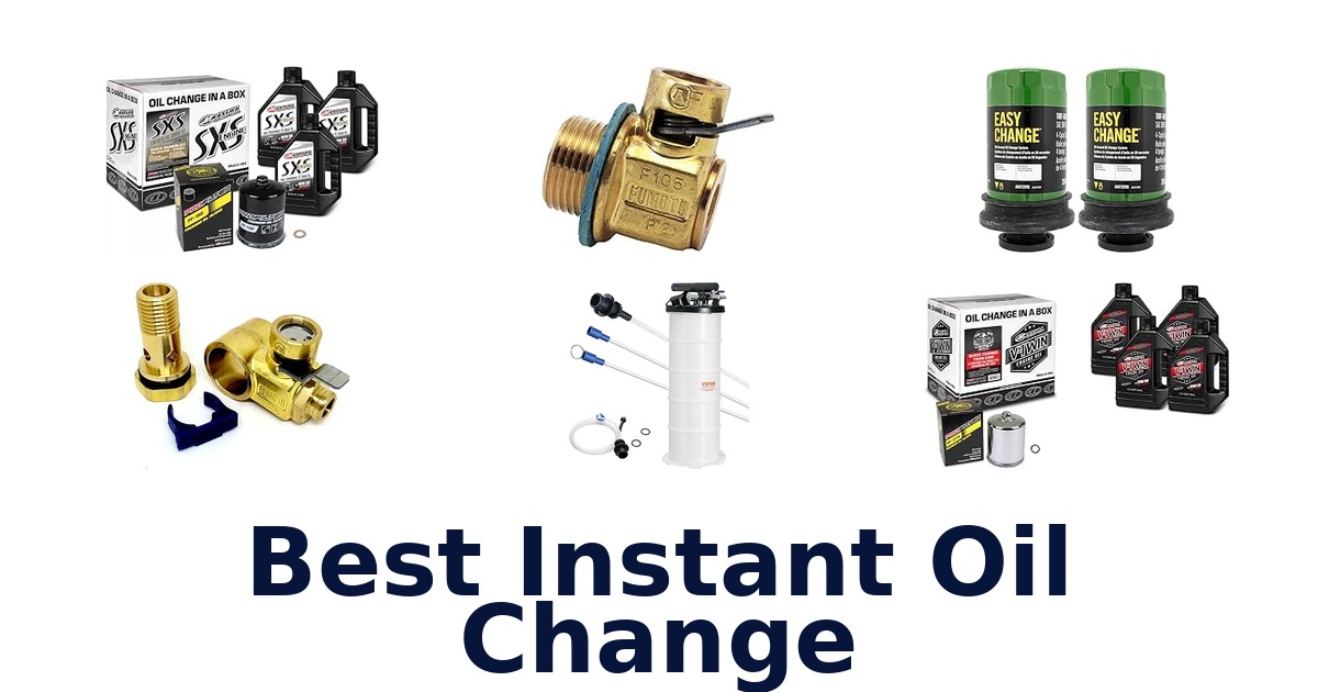 Best Instant Oil Change