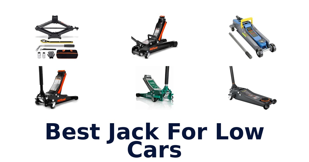 Best Jack For Low Cars