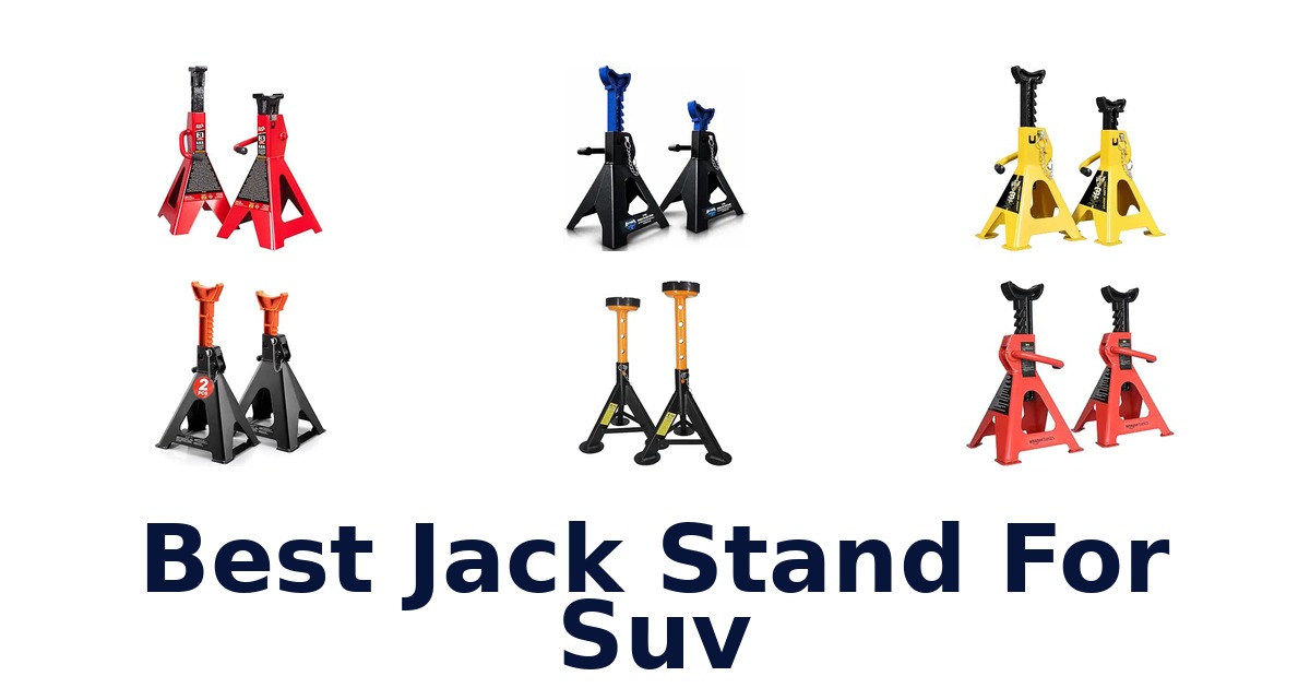 Best Jack Stand For Suv