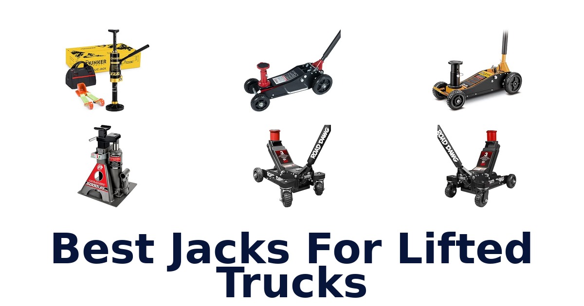 Best Jacks For Lifted Trucks