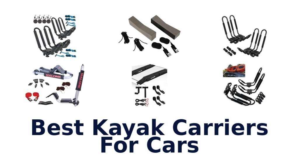 Best Kayak Carriers For Cars