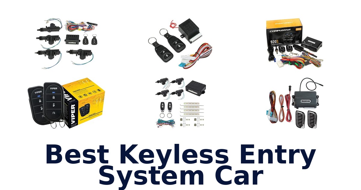 Best Keyless Entry System Car