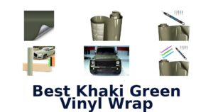 Best Khaki Green Vinyl Wrap