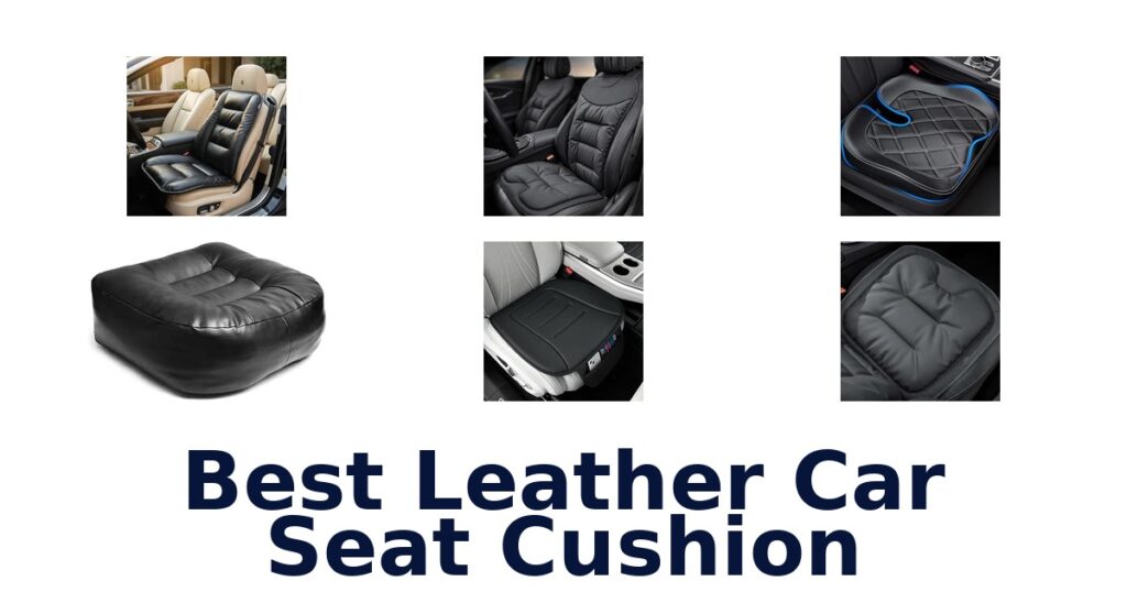 Best Leather Car Seat Cushion