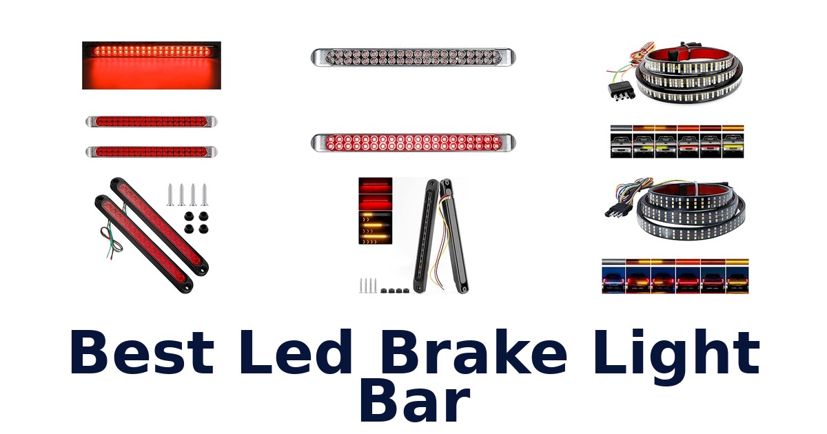 Best Led Brake Light Bar