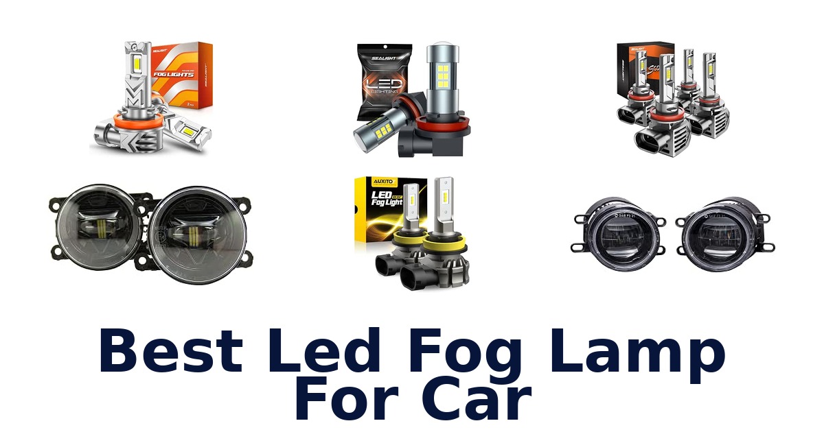 Best Led Fog Lamp For Car