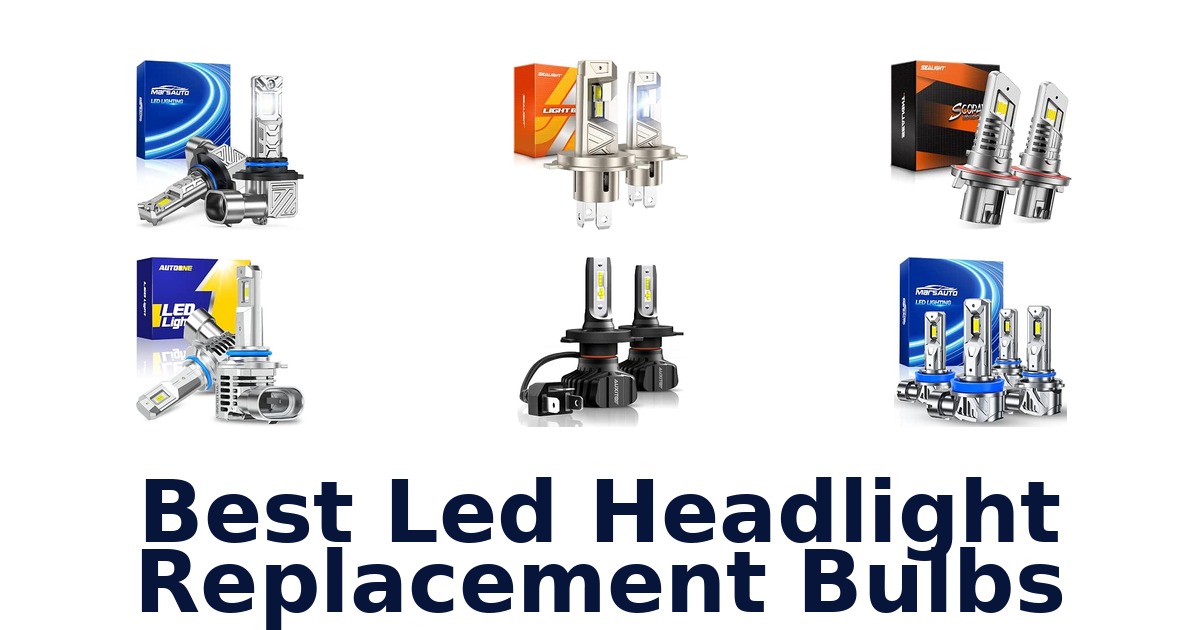 Best Led Headlight Replacement Bulbs