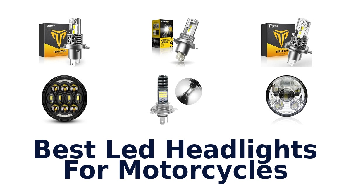 Best Led Headlights For Motorcycles