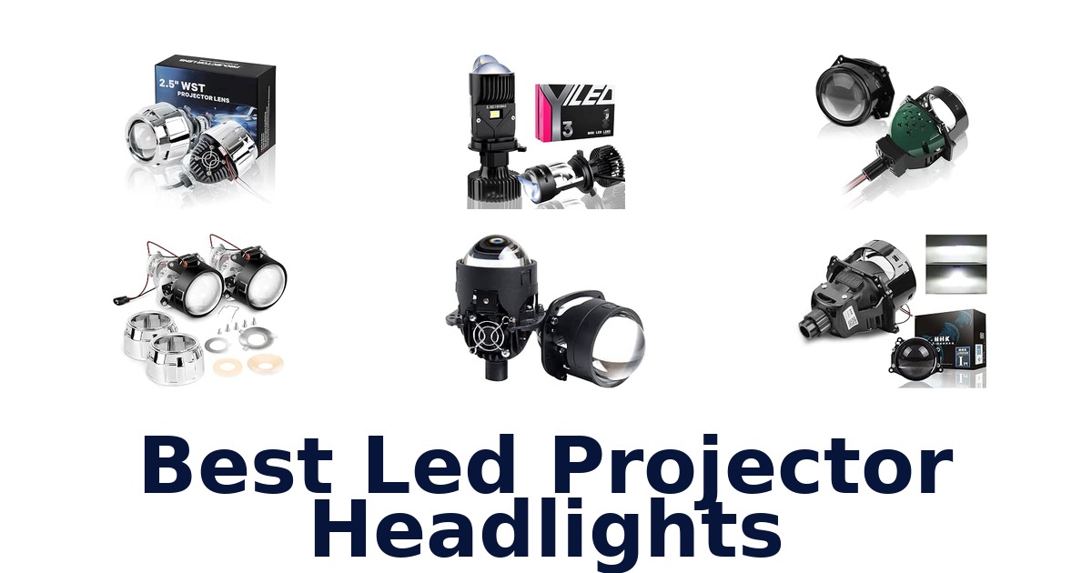 Best Led Projector Headlights