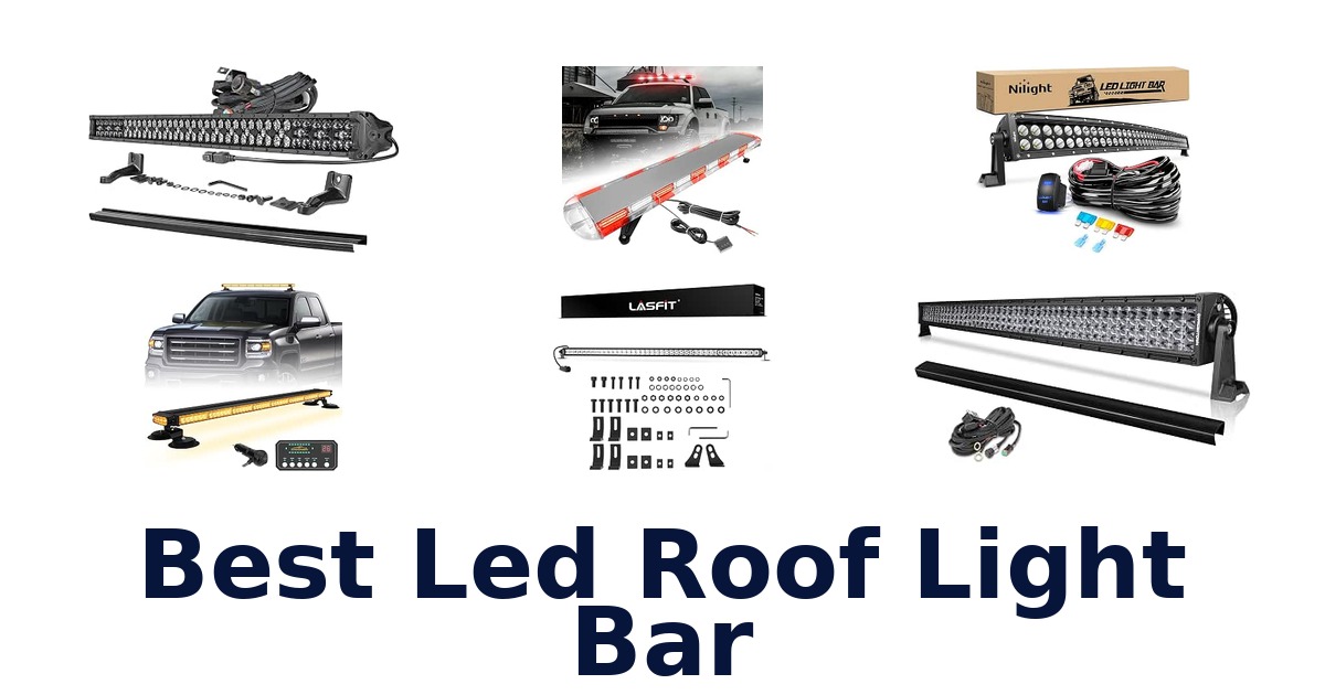 Best Led Roof Light Bar