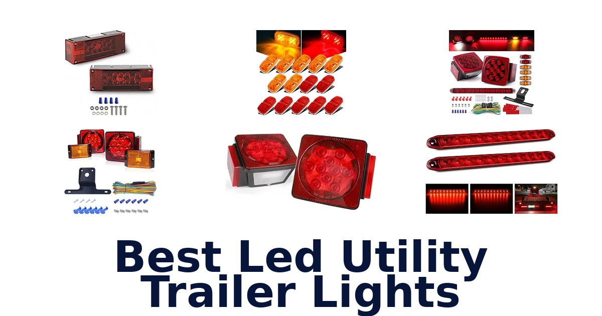 Best Led Utility Trailer Lights