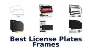 Best License Plates Frames